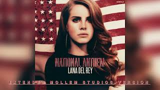 Lana Del Rey  National Anthem Extended Mollem Studios Version [upl. by Lledo]