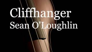 Cliffhanger by Sean OLoughlin Professional Studio Recording [upl. by Kari]