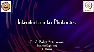 Introduction to Photonics [upl. by Enomar]