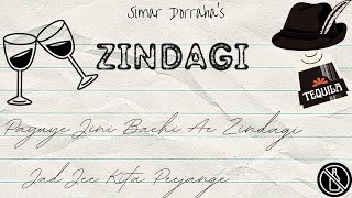 Simar Doraha  Zindagi  Official Audio [upl. by Annoled900]