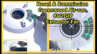 Everything you need to know about Setting up Resetting amp Commissioning a Bathroom Extractor Fan [upl. by Jehu]