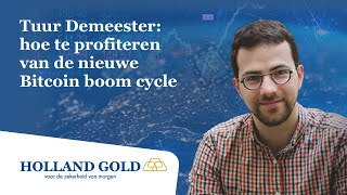 Tuur Demeester hoe te profiteren van de nieuwe Bitcoin boom cycle [upl. by Sioux944]