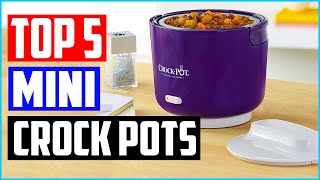 Top 5 Best Mini Crock Pots For Kitchen In 2021 Review [upl. by Atniuq639]