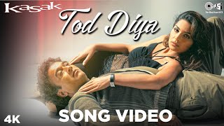 Tod Diya  Lucky Ali Meera  Kasak  M M Kreem  Sameer  Bollywood Sad Songs  90s Hits [upl. by Nahej]