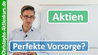 Aktien  die perfekte Altersvorsorge [upl. by Leahkim]