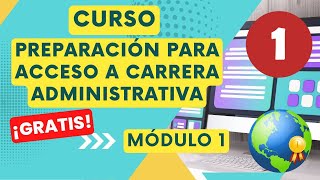 ¡Entra Triunfal a la Carrera Administrativa CNSC  GRATIS  🔓 MÓDULO 1 [upl. by Alamac]