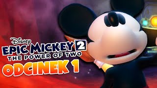 Disney Epic Mickey 2 czyli Gra SIŁA DWÓCH  Gra o Myszka Miki dla Dzieci [upl. by Beyer588]