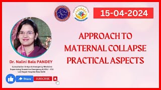 APPROACH TO MATERNAL COLLAPSE PRACTICAL ASPECTS  Dr Nalini Bala Pandey [upl. by Edme]