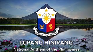 Lupang Hinirang  National Anthem of the Philippines [upl. by Nolra]