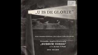 U is de glorie  Sursum Corda uit Den Helder [upl. by Salter]