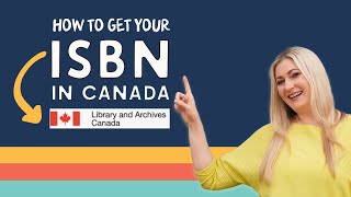 How to Get Your ISBN in Canada  StepbyStep Tutorial and FAQ [upl. by Kalila]