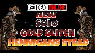 🔥NEW SOLO GOLD GLITCH HENNIGANS STEAD CENTRAL🔥 RDR2 ONLINE RED DEAD ONLINE RED DEAD REDEMPTION 2 [upl. by Auqinimod643]