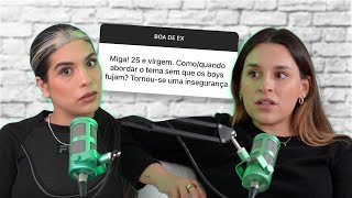 VIRGEM DEPOIS DOS 25  Boa de Ex  Catarina Filipe c a Adri da Silva [upl. by Temp]