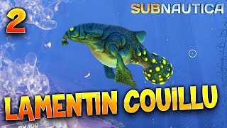 SUBNAUTICA  Ep 2  Lamantin couillu  Lets Play avec TheFantasio974 [upl. by Asaph]