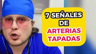 SEÑALES de ARTERIAS TAPADAS Cómo SABER si tengo las ARTERIAS TAPADAS [upl. by Avrom]