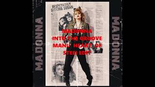 Madonna  Into The Groove  Manu Heart of Steei Edit [upl. by Ahsie]