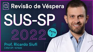 SUSSP 2022  Revisão de Véspera Parte I  Aula para Residência Médica [upl. by Hajidak834]