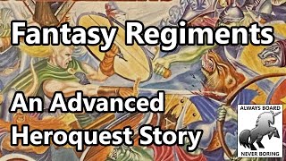 Warhammer Fantasy Regiments  Collecting Oldhammer Miniatures for Advanced Heroquest [upl. by Jessi]