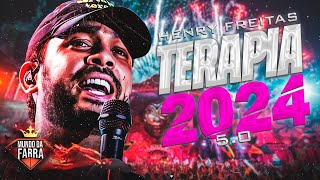 HENRY FREITAS TERAPIA 2024  MEDLEY 1000 50  MÚSICAS NOVAS  ACABOU O SOSSEGO  100 ATUALIZADO [upl. by Jens]