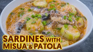 Sardines with Misua at Patola  Sardines Recipe  Panlasang Pinoy [upl. by Emmeline]