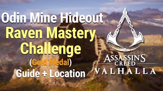 Assassins Creed Valhalla  Odin Mine Hideout Raven Mastery Challenge Gold Medal [upl. by Ylram]