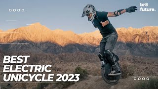 Best Electric Unicycle 2023 🚴‍♂️🛴 Best EUC 2023 [upl. by Miran]