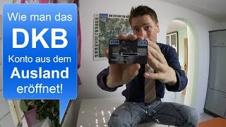 DKB Kontoeröffnung aus dem Ausland ► So geht das ✔ [upl. by Koehler128]