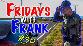 Fridays With Frank 90 The Dumbest Thing [upl. by Teufert]