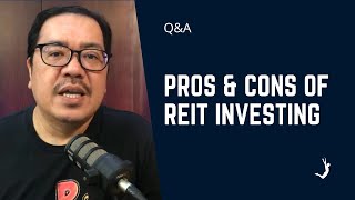 Investing in REITs Advantages and Disadvantages [upl. by Hathaway]