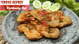 Resep Terong Geprek Kembang Api  Pedesnya Meledak ledak [upl. by Airam]