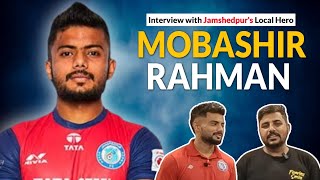 Exclusive Interview with Jamshedpurs Local Football Star Mobasshir Rahman  Hosted by Tanweer Ahsan [upl. by Pulcheria509]