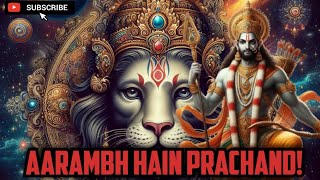 Aarambh Hain Prachand Original Song [upl. by Hadihahs]