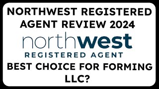 Northwest Registered Agent Review [upl. by Gilman961]