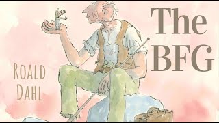 Roald Dahl  The BFG  Full audiobook with text AudioEbook [upl. by Habas609]