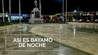 ASÍ ES esta CIUDAD DE NOCHE ⛔ Bayamo Cuba 6  frank el makina [upl. by Suirrad806]