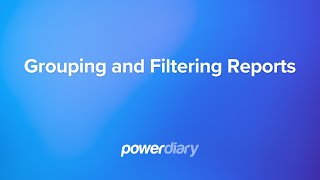 Grouping and Filtering Reports [upl. by Airretal603]