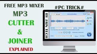 Free Mp3 Cutter amp Joiner  Mix Your Songs  Pc Trick [upl. by Nuahsyar]