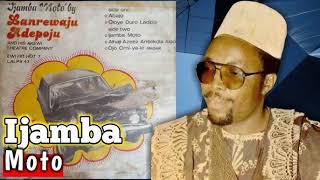 Chief Lanrewaju Adepoju  Ijamba Moto 1974 Incorporating Abajo [upl. by Dammahom]