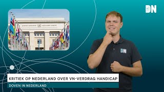 Kritiek op Nederland over VNverdrag Handicap [upl. by Ajiak]