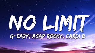 GEazy  No Limit Lyrics ft AAP Rocky Cardi B [upl. by Cartan]