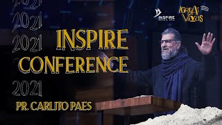 UMA IGREJA VIVA  Pr Carlito Paes  Inspire Conference 2021  Presencial [upl. by Brien]