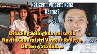 Dituding Selingkuh ini Sosok Novita Condro Istri Vincent raditya oh ternyata dulu [upl. by Elyssa]