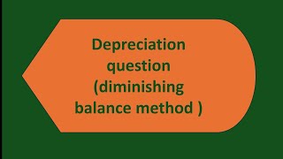 depreciation question of diminishing balance method solved question for commerce students [upl. by Aratak]