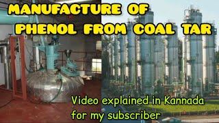 manufacture of phenol from COAL TAR  this video is to my subscriber  explained in Kannada viral [upl. by Claudie]