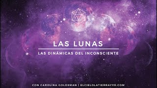 EL ARQUETIPO DE LA LUNA Y LA DINÁMICA DEL INCONSCIENTE  Clase de Astrología  Por Carolina Goldsman [upl. by Kent]