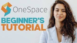 How to Use OneSpace Simplify Your Work and Boost Productivity with Collaborative Workspace [upl. by Ahsemed720]