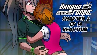 Please Not Her  Danganronpa Despair Time Chapter 2 Episode 14 Reaction [upl. by Assirat]