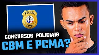 CONCURSOS MARANHÃO CBMMA PCMA E PMMA SITUAÇÃO [upl. by Eimac683]