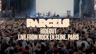 Parcels  Hideout Live from Rock En Seine Paris 28082022 [upl. by Modestine293]