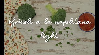 Brócoli a la napolitana light Delicatessen diferentes [upl. by Enitsirk302]